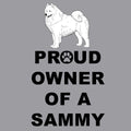 Samoyed Proud Owner - Adult Unisex Crewneck Sweatshirt