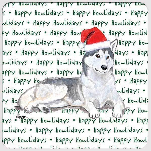 Siberian Husky "Happy Howlidays" Coaster