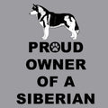 Siberian Husky Proud Owner - Adult Unisex T-Shirt