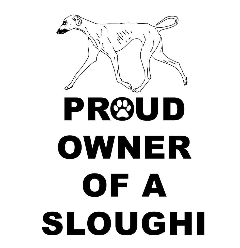 Sloughi Proud Owner - Adult Unisex Hoodie Sweatshirt