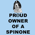Spinone Italiano Proud Owner - Adult Unisex T-Shirt