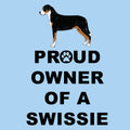 Greater Swiss Mountain Dog Proud Owner - Adult Unisex T-Shirt
