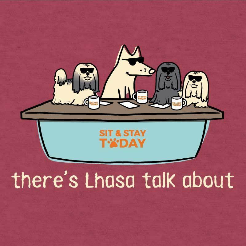 There's Lhasa Talk About - Lightweight Tee