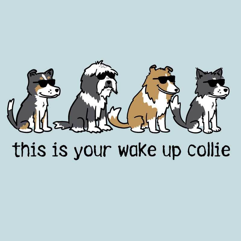 This Is Your Wake Up Collie - Pajama Set