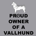 Swedish Vallhund Proud Owner - Adult Unisex Hoodie Sweatshirt