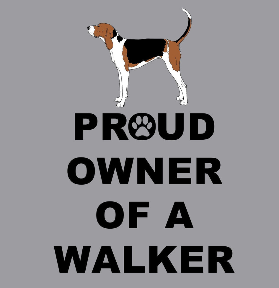 Treeing Walker Coonhound Proud Owner - Adult Unisex Hoodie Sweatshirt