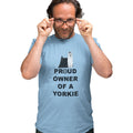 Yorkshire Terrier Proud Owner - Adult Unisex T-Shirt