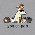 You Da Pom - Baseball Shirt